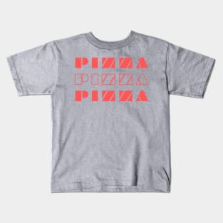 Pizza Pizza Pizza Kids T-Shirt